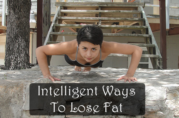 Intelligent Ways To Lose Fat