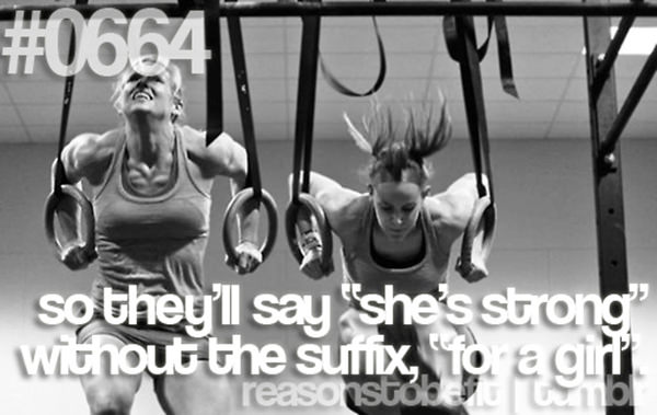 10 Reasons To Be Fit If You Are A Girl #1: So they'll say 