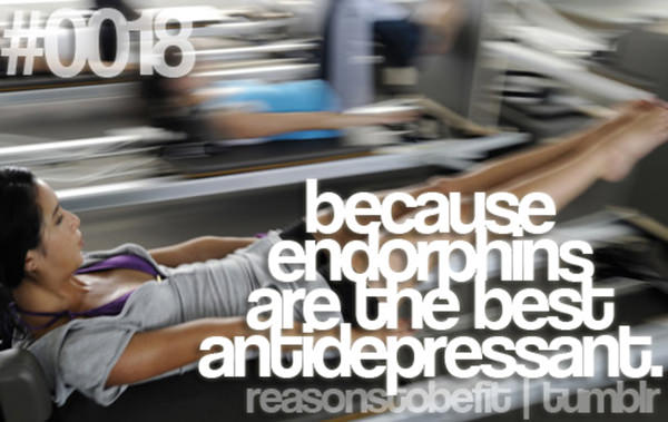 10 Reasons Why Being Fit Feels Good #1: Because endorphins are the best anti-depressant