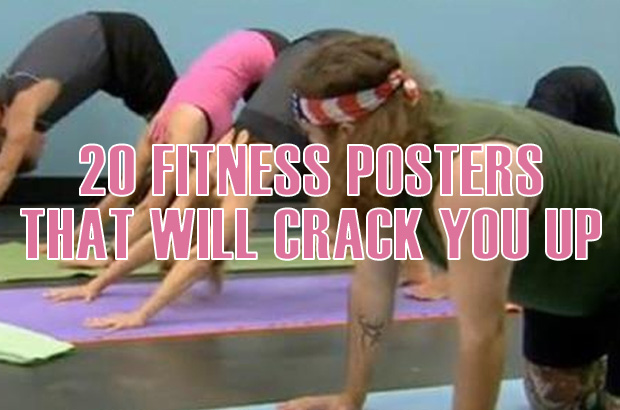 20 Posters On Fitness That Will Crack You Up