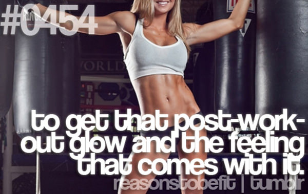 20 Reasons Why You Should Hit The Gym Today #6: To get that post-work-out- glow and the feeling that comes with it.