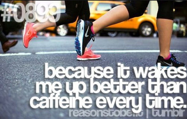 20 Reasons Why You Should Hit The Gym Today #14: Because it wakes me up better than caffeine every time.