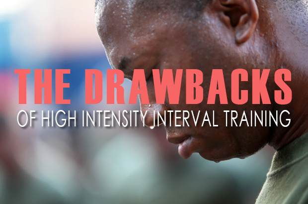 The Drawbacks Of High Intensity Interval Training