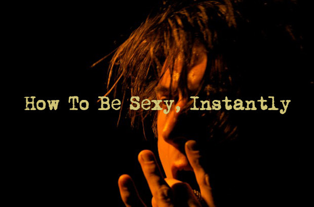 How To Be Sexier, Instantly