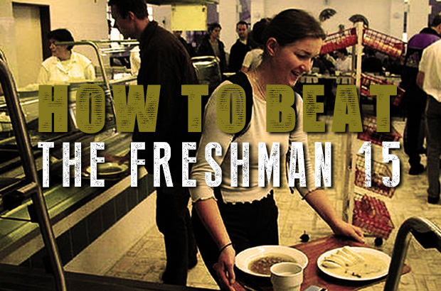 How To Beat The Freshman 15