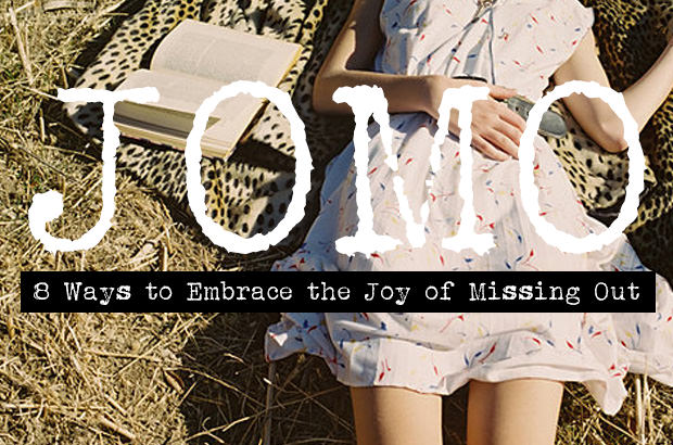JOMO - 8 Ways to Embrace the Joy of Missing Out