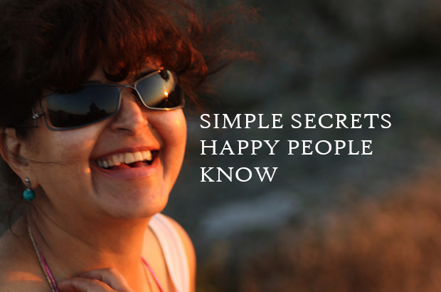 Simple secrets happy people know