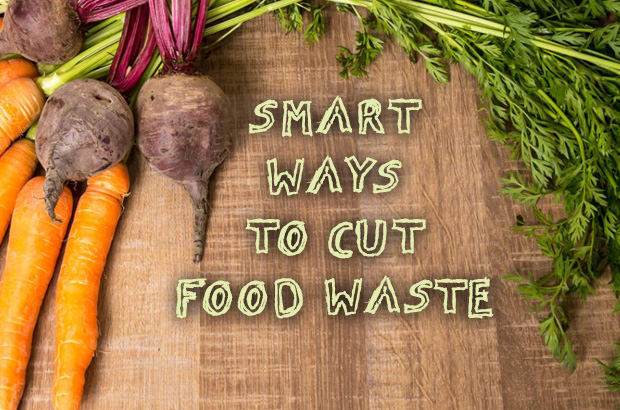 Smart Ways To Cut Food Waste