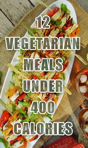 These 12 flavorful vegetarian dishes are all less than 400 calories, so they're ideal for weight management. And they can all be prepared vegan when you're eating 100-percent plant-based. Add these satisfying meals into your repertoire -- even if you're not a vegetarian!