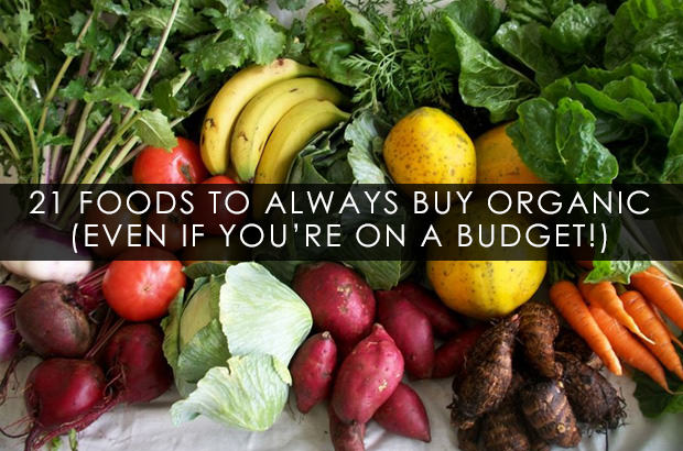 21 Foods To Always Buy Organic