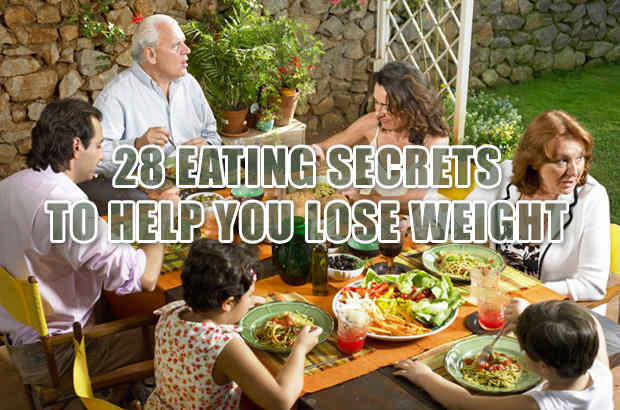 28 Eating Secrets to Help You Lose Weight  and Save Money Too