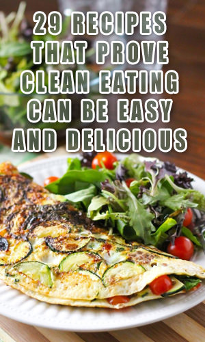 Eating clean is about choosing fresh, whole foods with all of their nutrients intact.That means trying to avoid processed foods and foods with added processed sugar.To prove it's not as tough or tasteless as it sounds, we rounded up these recipes to get you to come to the clean side