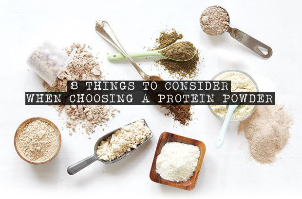 8 Things To Consider When Choosing A Protein Powder