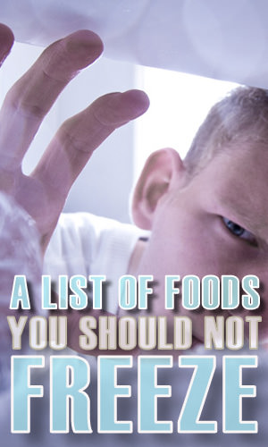 You can freeze just about anything. But some foods become virtually unrecognizable once they're thawed after being frozen. To help you decide what to freeze, and what not to, here's a list of foods that don't freeze well.