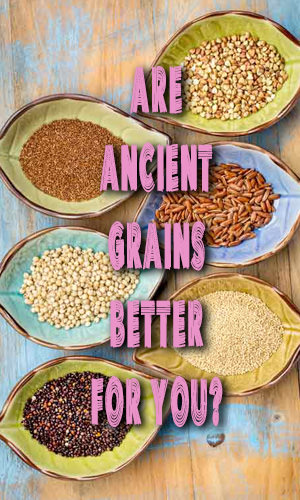 A growing number of people pushing their grocery carts past modern wheat breads, cereals and crackers and loading up on products made with ancient grains.But what exactly are ancient grains, and are they as good for you as people say? This article takes a deeper look into this.