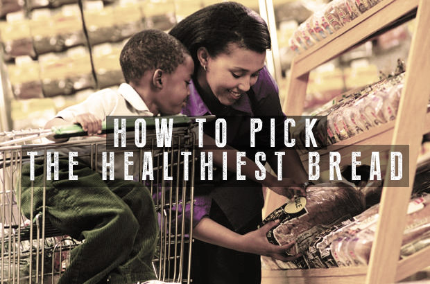 How to Pick the Healthiest Bread