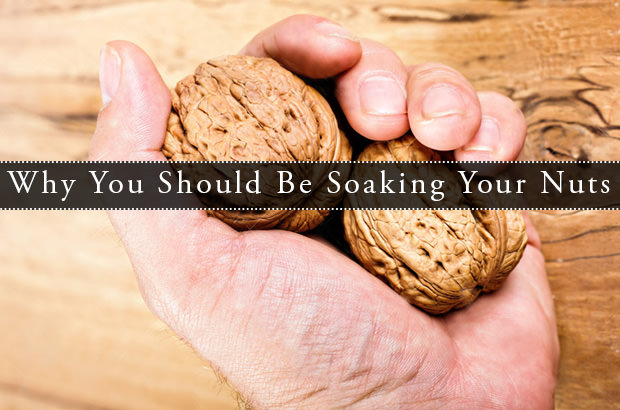 Why You Should Be Soaking Your Nuts