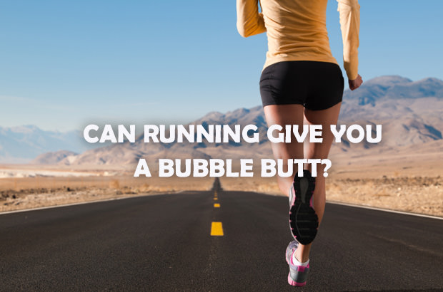 Can Running Give You a Bubble Butt