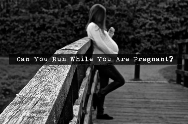 Can You Run When You Are Pregnant 112
