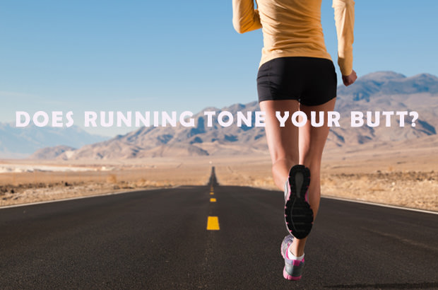 Does Running Tone Your Butt