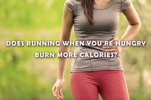Does Running When You're Hungry Burn More Calories