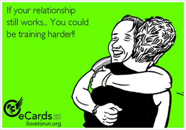 Funnies You'll Enjoy It You're A Runner #16: Training and Relationships