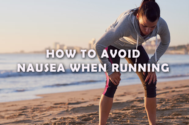 How to Avoid Nausea When Running