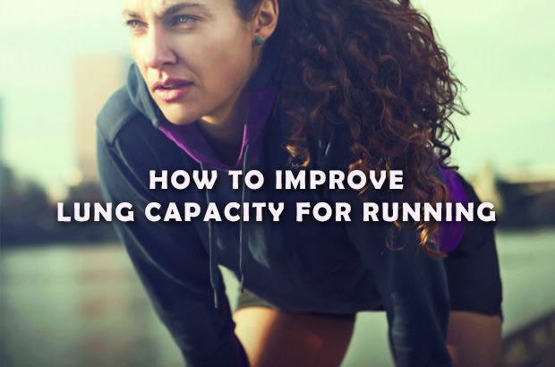 How to Improve Lung Capacity for Running