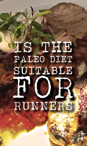 A growing number of runners have been adopting the Paleo diet, which advocates a prehistoric model of eating. Its basic tenets, however, seem to counter to the traditional carbo-loading of runners and endurance athletes. This article takes a deeper look into the Paleo diet and the possibilities it holds for runners. 