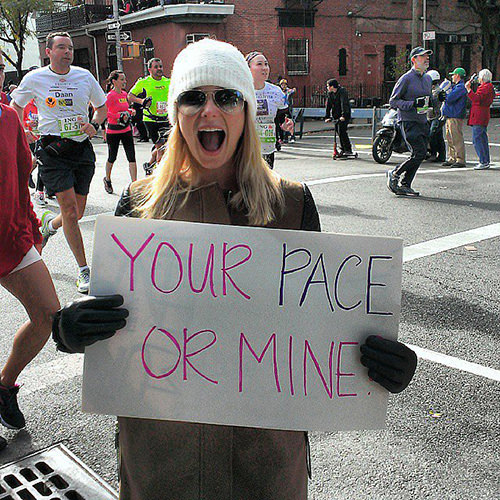 Sexy Running Signs At A Road Race #19: Your pace or mine.