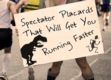 Spectator Placards That Will Get You Running Faster