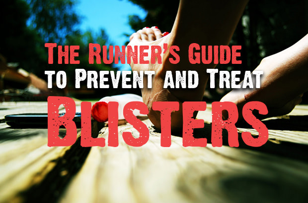 The Runner’s Guide to Prevent and Treat Blisters