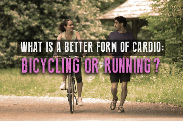 What Is a Better Form of Cardio Bicycling or Running