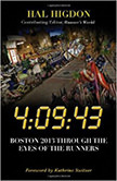 4:09:43: : Boston 2013 Through the Eyes of the Runners - by Hal Higdon