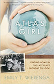Atlas Girl : Finding Home in the Last Place I Thought to Look<br />
