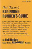 Beginning Runner's Guide : - by Hal Higdon