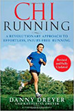 Chi Running : - by Danny Dreyer
