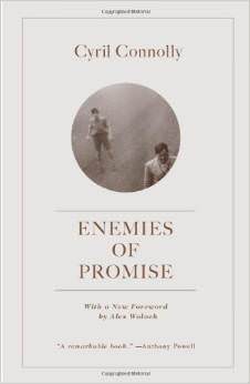 Enemies of Promise :  - by Cyril Connolly