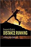 Everyone's Guide to Distance Running :  - by Norrie Williamson