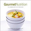 Gourmet Nutrition : The Cookbook for the Fit Food Lover<br />