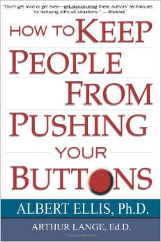 How To Keep People From Pushing Your Buttons : 