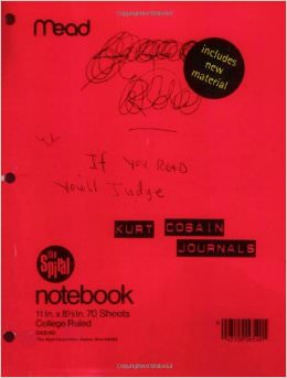 Journals by Kurt Cobain :  - by Kurt Cobain  