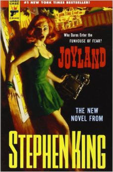 Joyland :  - by Stephen King 