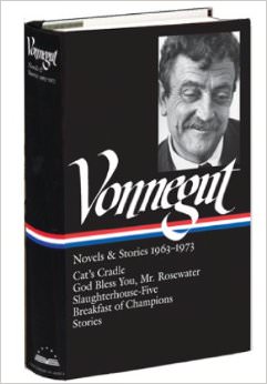 Kurt Vonnegut : Novels & Stories 1963-1973: Cat's Cradle / God Bless You, Mr. Rosewater / Slaughterhouse-Five / Breakfast of Champions / Stories - by Kurt Vonnegut 