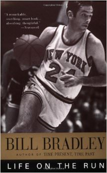 Life on the Run :  - by Bill Bradley 