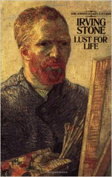 Lust for Life :  - on Vincent Van Gogh 