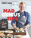 Mad Genius Tips : Over 90 Expert Hacks and 100 Delicious Recipes<br />
