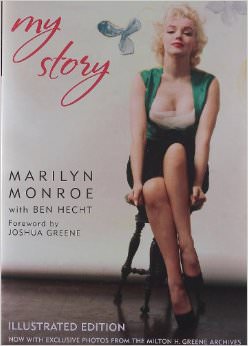 My Story :  - by Marilyn Monroe 