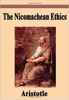 Nicomachean Ethics :  - by Aristotle 
