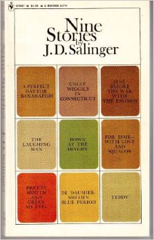 Nine Stories :  - by J.D. Salinger 